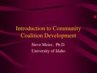 Introduction to Community Coalition Development