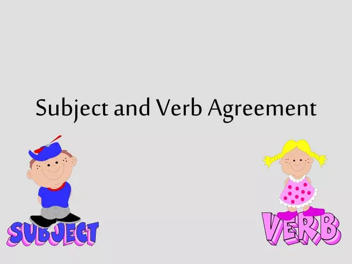 subject and verb agreement