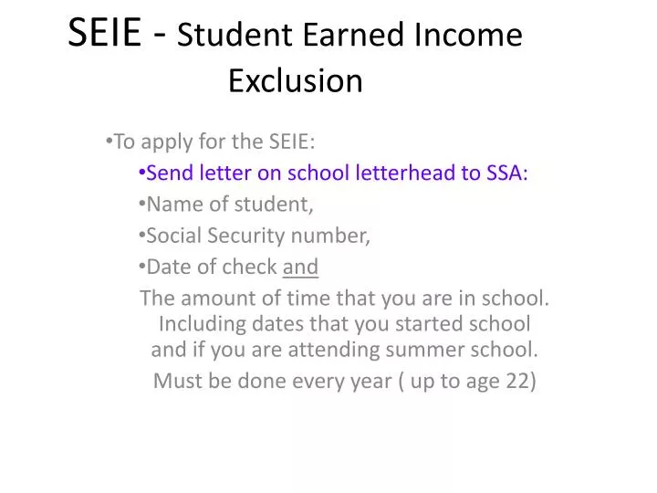seie student earned income exclusion
