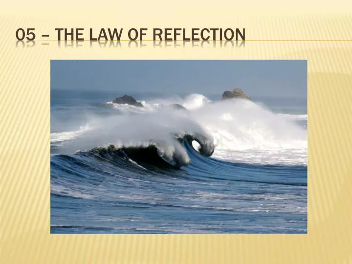 05 the law of reflection