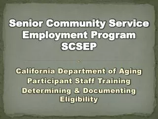 Senior Community Service Employment Program SCSEP