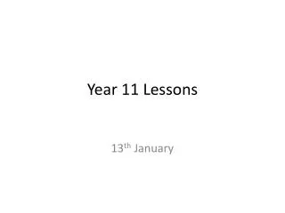 Year 11 Lessons