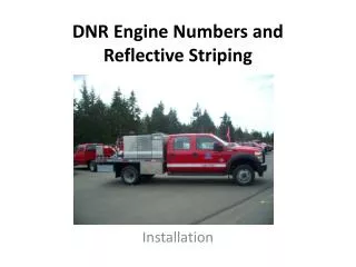 DNR Engine Numbers and Reflective Striping