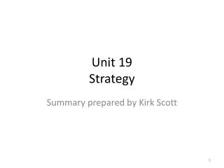 Unit 19 Strategy