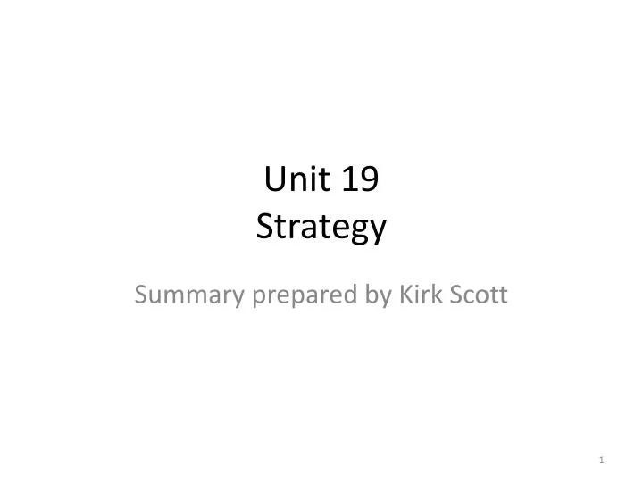 unit 19 strategy
