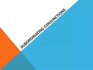 subordinating conjunctions