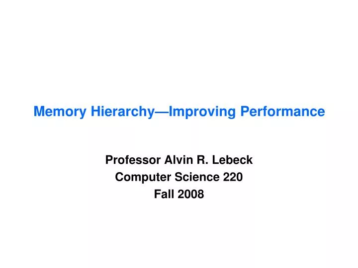 memory hierarchy improving performance