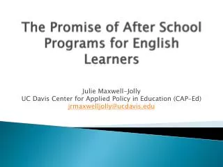The Promise of After School Programs for English Learners