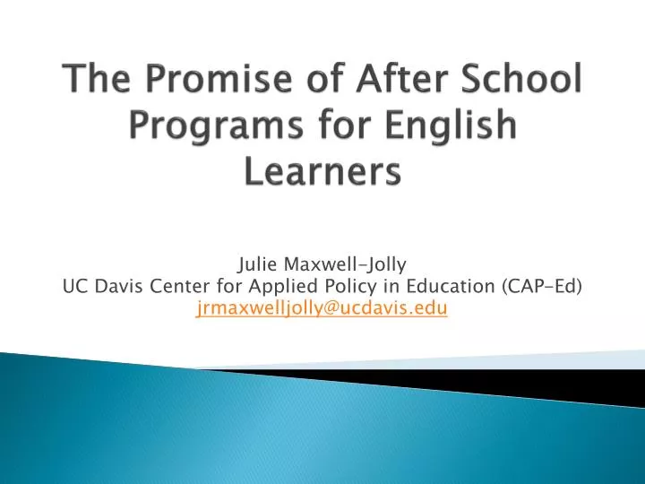 the promise of after school programs for english learners