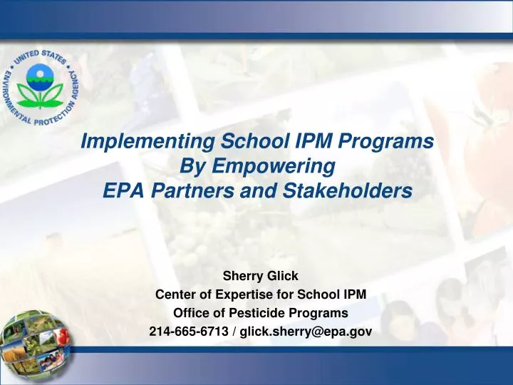 implementing school ipm programs by empowering epa partners and stakeholders