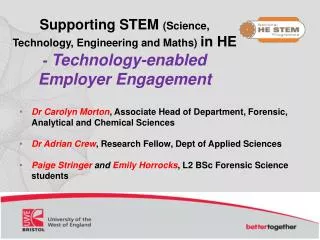 Supporting STEM (Science, Technology, Engineering and Maths) in HE