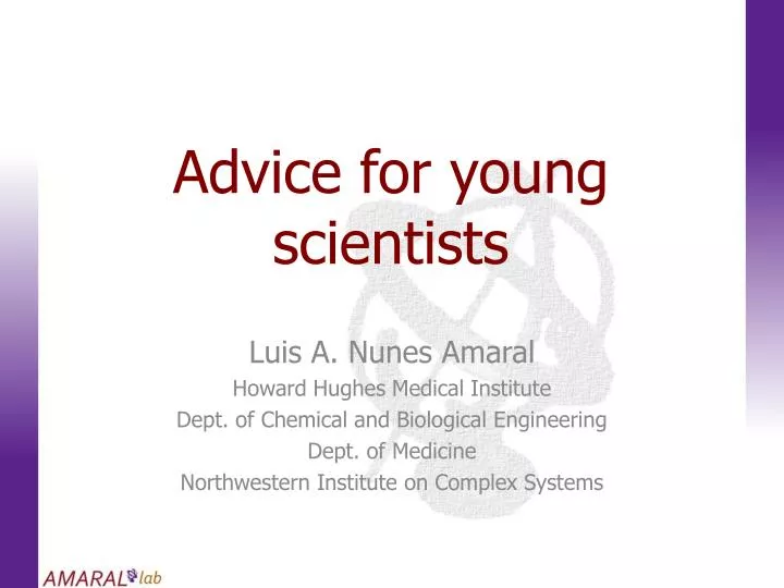 advice for young scientists
