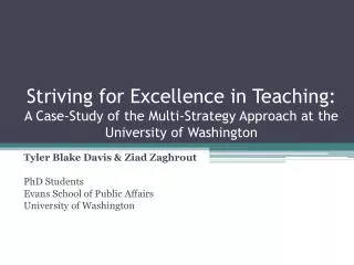 Tyler Blake Davis &amp; Ziad Zaghrout PhD Students Evans School of Public Affairs