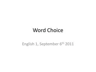Word Choice