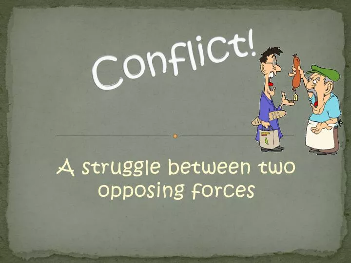 conflict