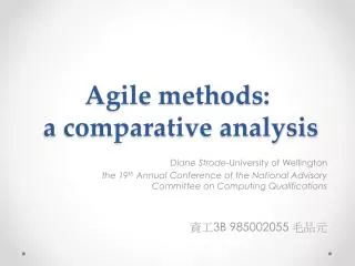 Agile methods : a comparative analysis
