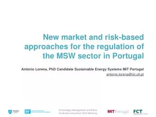 New market and risk-based approaches for the regulation of the MSW sector in Portugal