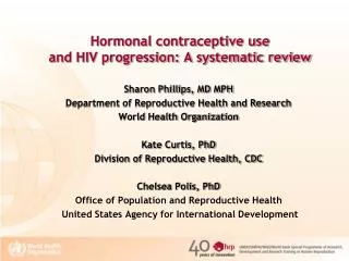 Hormonal contraceptive use and HIV progression: A systematic review