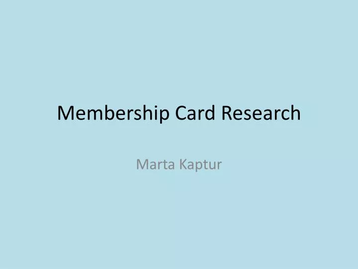 membership card research