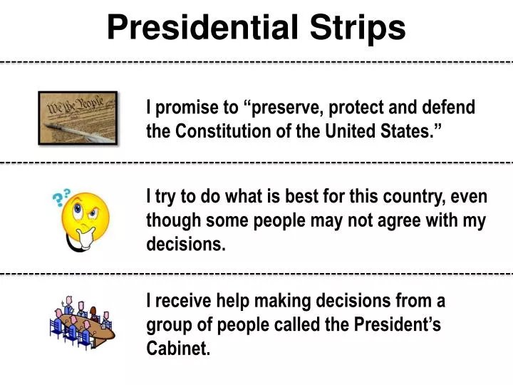 presidential strips