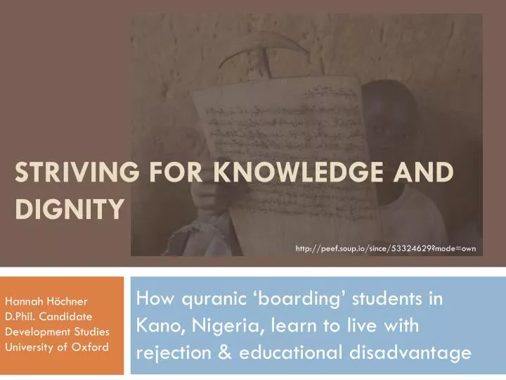 striving for knowledge and dignity