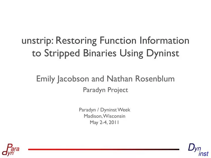 unstrip restoring function information to stripped binaries using dyninst