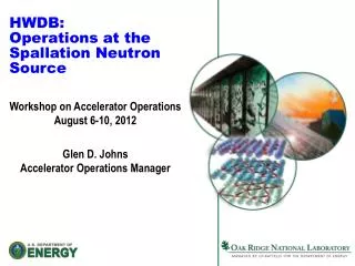 HWDB: Operations at the Spallation Neutron Source