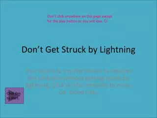 don t get struck by lightning