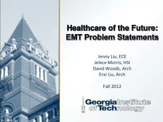 Healthcare of the Future: EMT Problem Statements