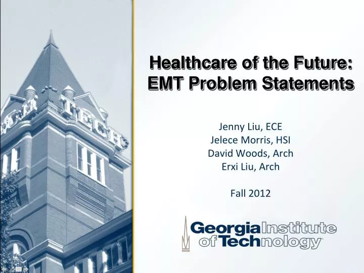 healthcare of the future emt problem statements
