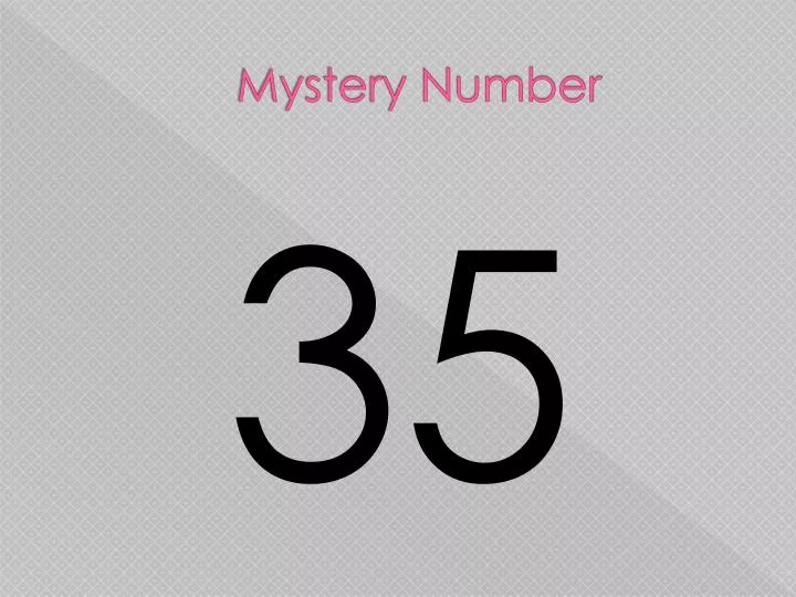 mystery number