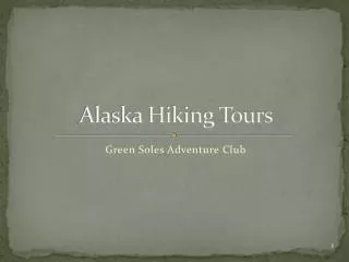 Alaska Hiking Tours