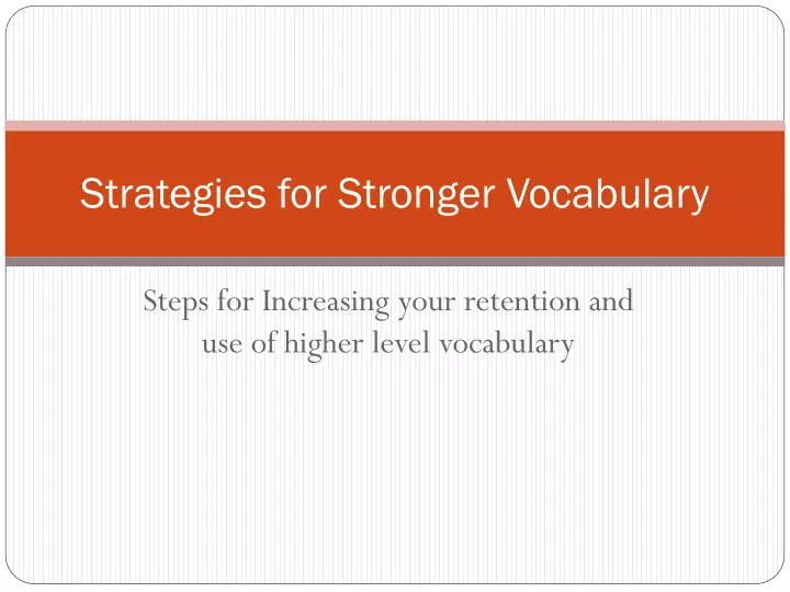 strategies for stronger vocabulary