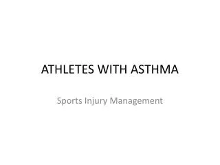 ATHLETES WITH ASTHMA