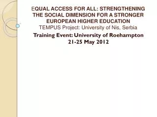 Training Event: University of Roehampton 21-25 May 2012