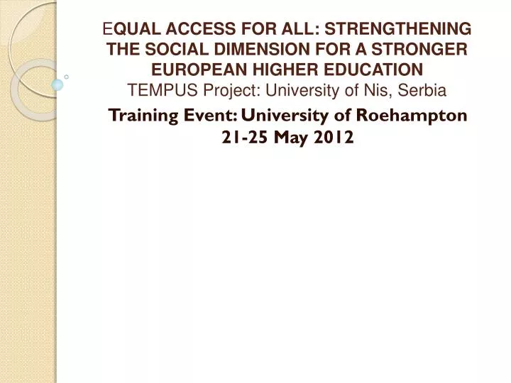 training event university of roehampton 21 25 may 2012