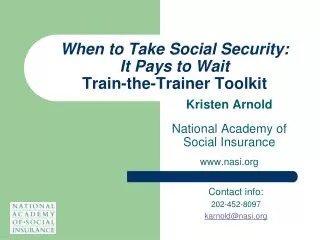 When to Take Social Security: It Pays to Wait Train-the-Trainer Toolkit