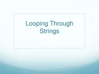 Looping Through Strings