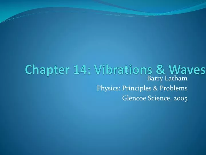 chapter 14 vibrations waves