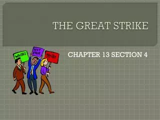 THE GREAT STRIKE