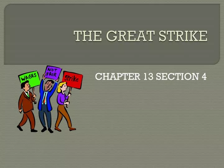 the great strike