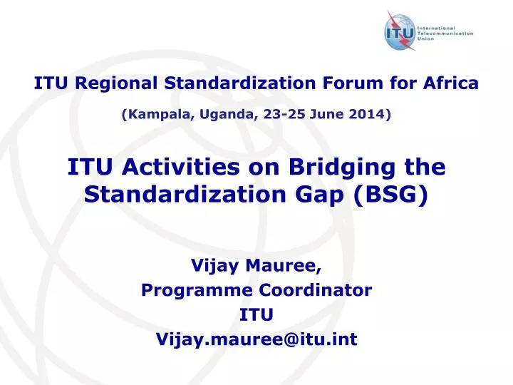 itu activities on bridging the standardization gap bsg