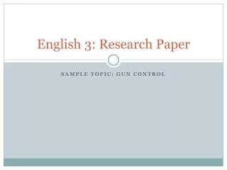 English 3: Research Paper