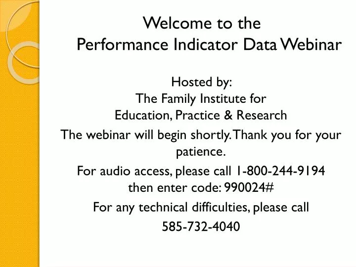 welcome to the performance indicator data webinar