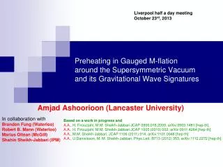 Amjad Ashoorioon (Lancaster University)
