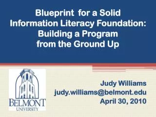 Blueprint for a Solid Information Literacy Foundation: Building a Program from the Ground Up