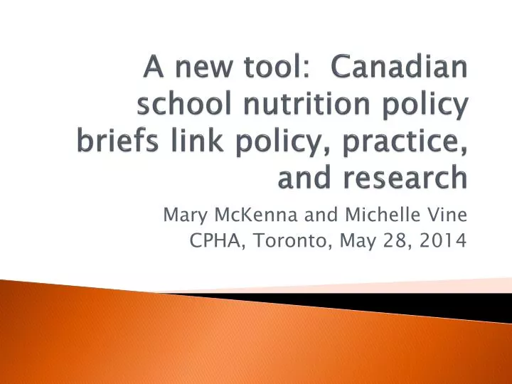 a new tool canadian school nutrition policy briefs link policy practice and research