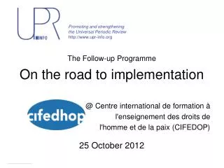 Promoting and strengthening the Universal Periodic Review upr-info