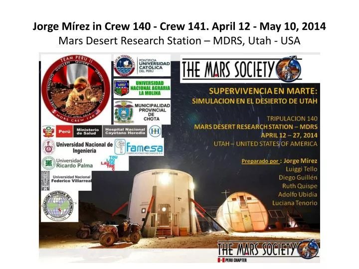 jorge m rez in crew 140 crew 141 april 12 may 10 2014 mars desert research station mdrs utah usa