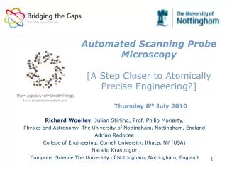 Automated Scanning Probe Microscopy [A Step Closer to Atomically Precise Engineering?]
